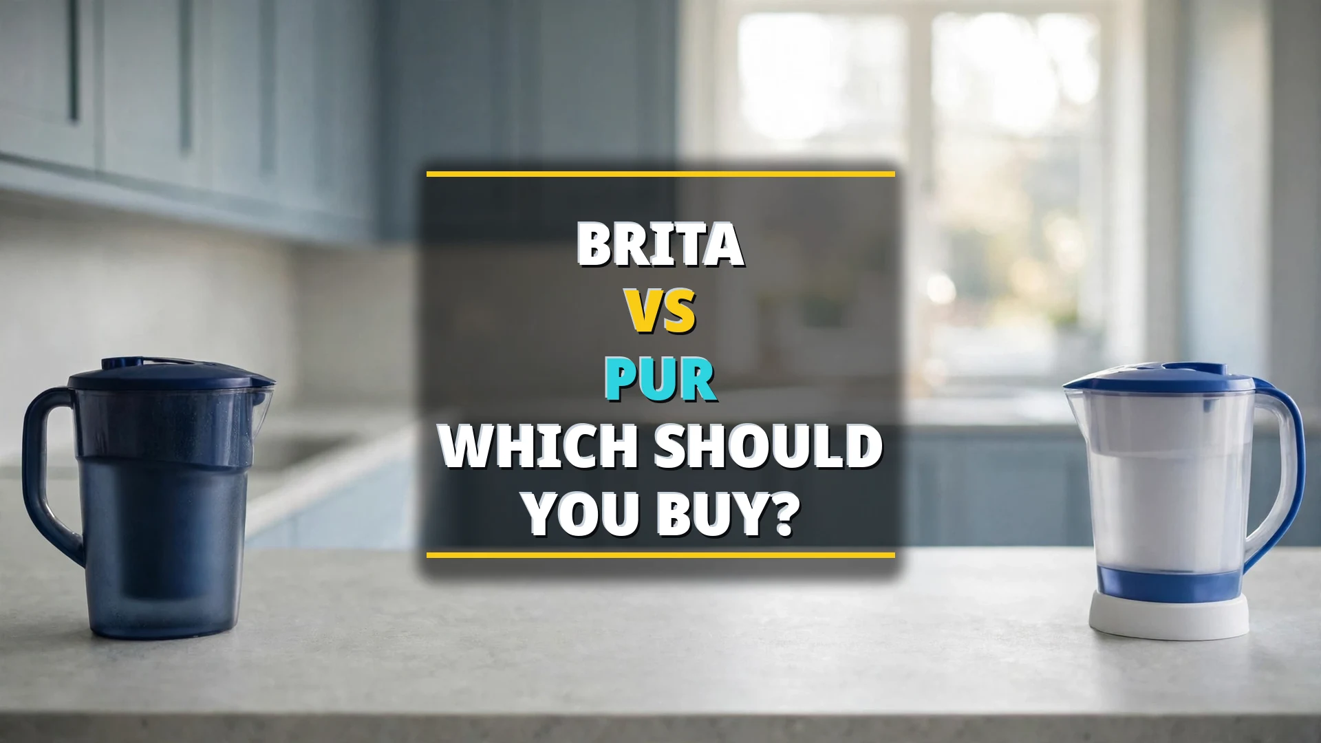 Brita vs PUR (2026): Which Pitcher Should You Buy?